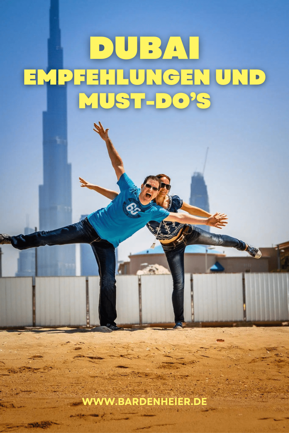 Dubai Empfehlungen und Must-Dos